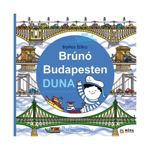 Duna - Brúnó Budapesten 5. - Bartos Erika