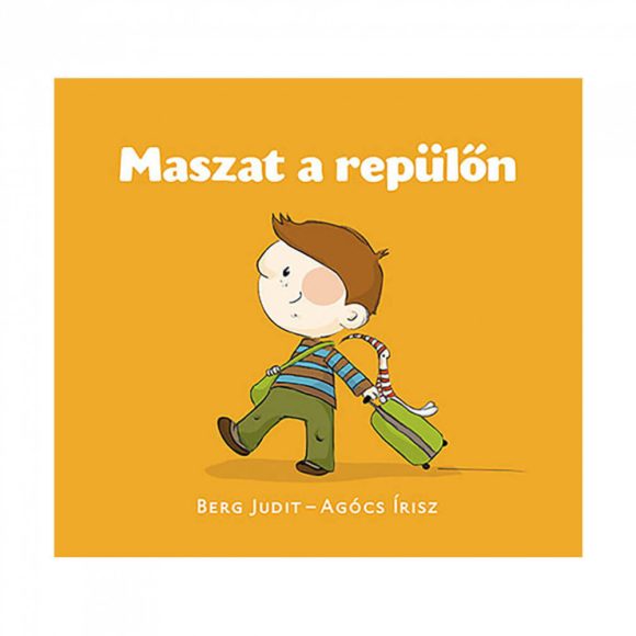 Maszat a repülőn - Berg Judit