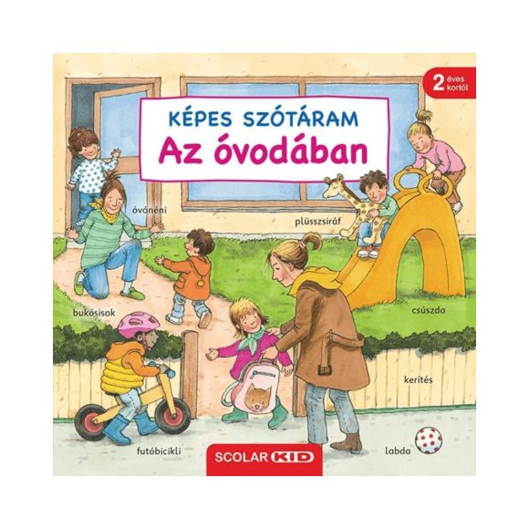 Képes szótáram - Az óvodában - Susanne Gernhäuser