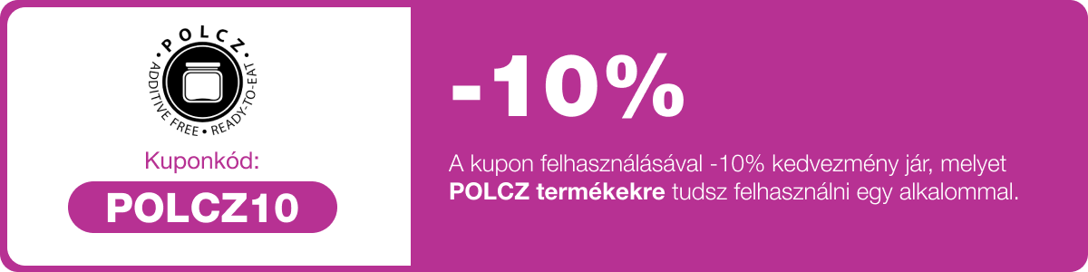 -10% kedvezmény, melyet a POLCZ termékekre tudsz felhasználni. 